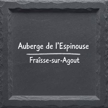 Auberge de l’Espinouse